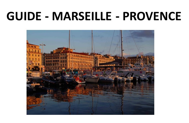 Guide Marseille Provence